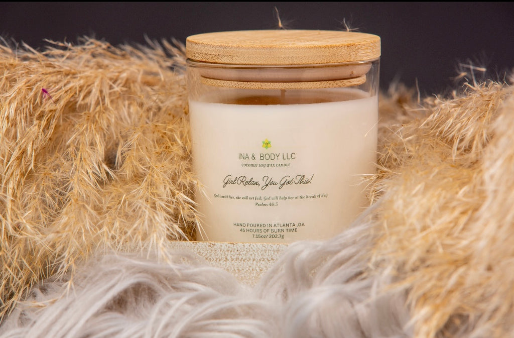 Girl Relax, You Got This! Candle